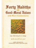 Forty Hadiths on Good Moral Values